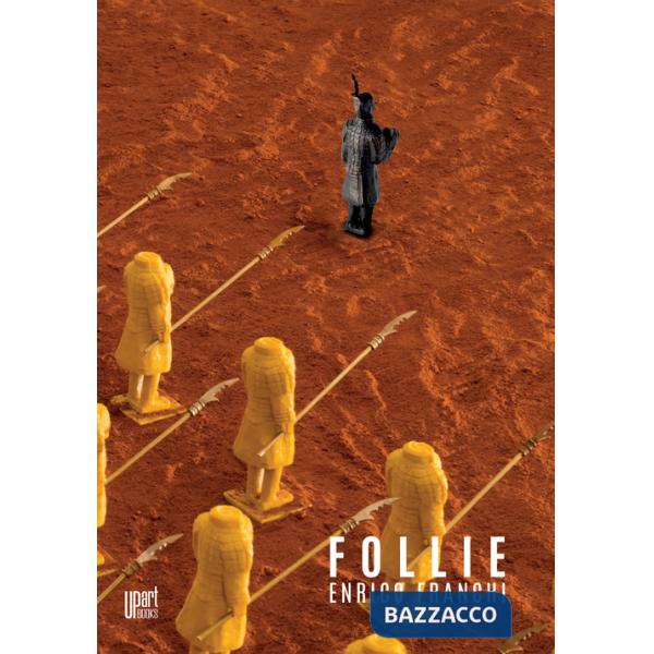 Follie. Ediz. illustrata