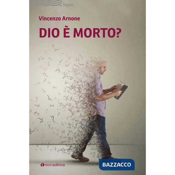 Dio è morto?