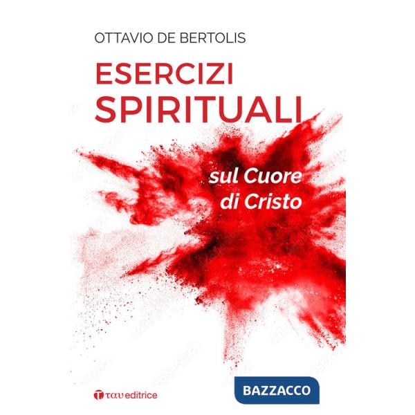 Esercizi spirituali sul cuore di Cristo