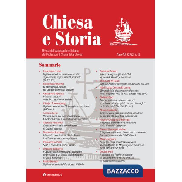 Chiesa e storia. Rivista dell'Associazione Italiana dei Professori di Storia della Chiesa (2022). Vol. 12