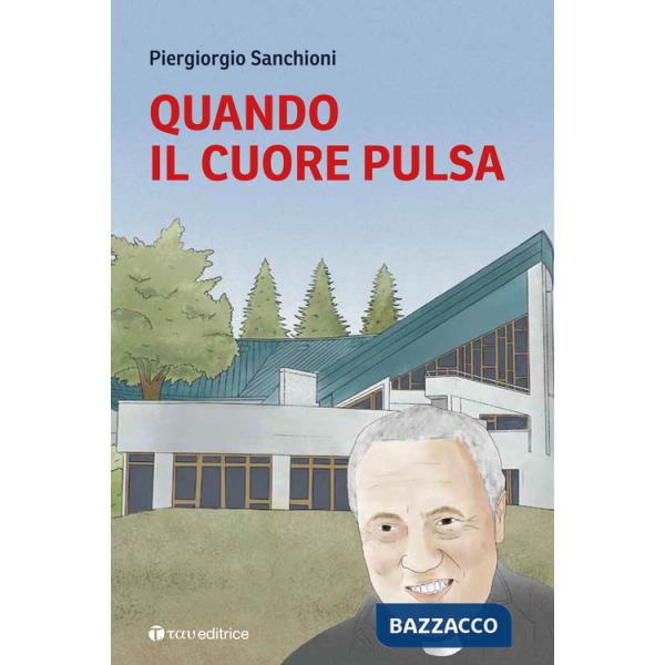 Quando il cuore pulsa