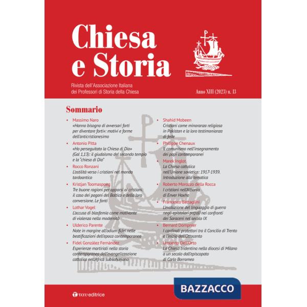 Chiesa e storia. Rivista dell'Associazione Italiana dei Professori di Storia della Chiesa (2023). Vol. 13