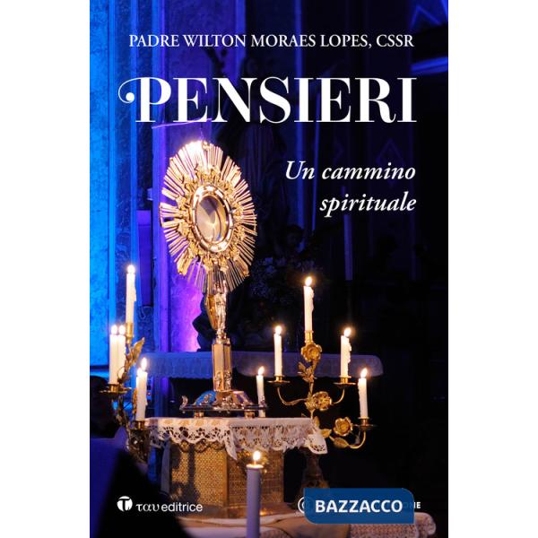 Pensieri. Un cammino spirituale