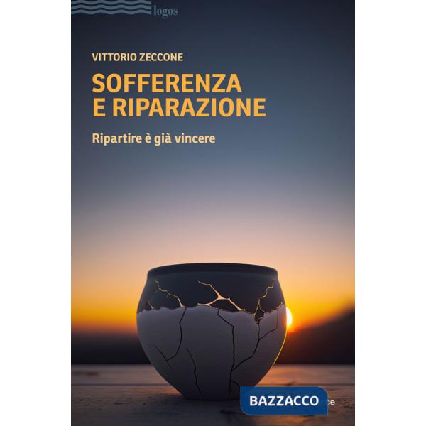 Sofferenza e riparazione. Ripartire è già vincere