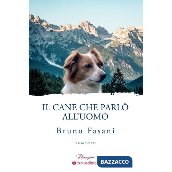 Cane che parlò all'uomo (Il)