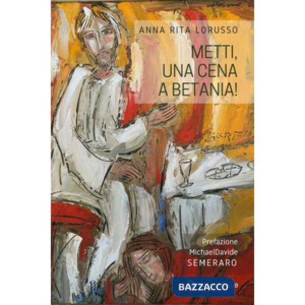 Metti, una cena a Betania!