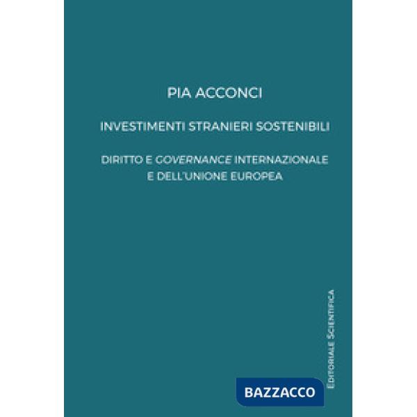 INVESTIMENTI STRANIERI SOSTENIBILI