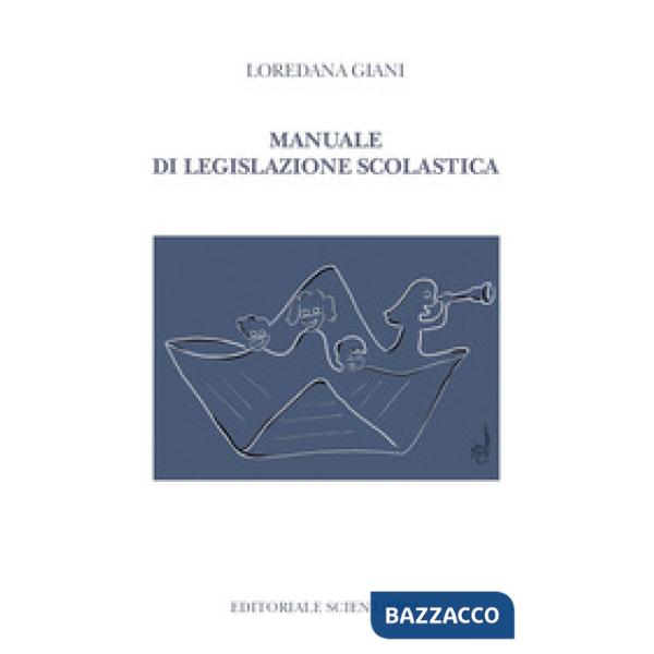 Manuale di legislazione scolastica