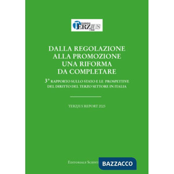 Dalla regolazione alla promozione. Una riforma da completare