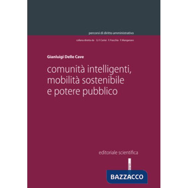 Comunità intelligenti, mobilità sostenibile e potere pubblico