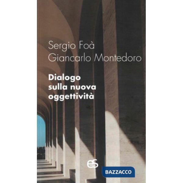 Dialogo sulla nuova oggettività
