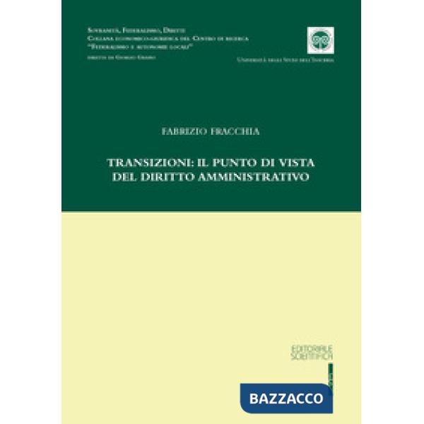 Transizioni: il punto di vista del diritto amministrativo