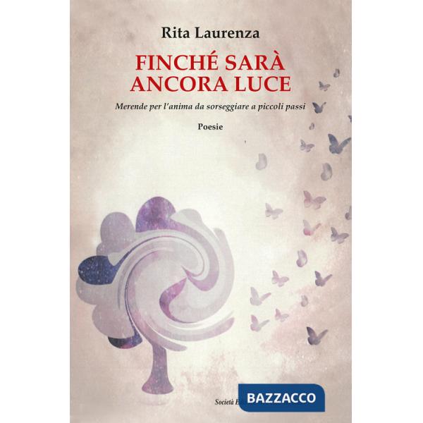 Finché sarà ancora luce