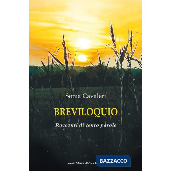 Breviloquio. Racconti di cento parole