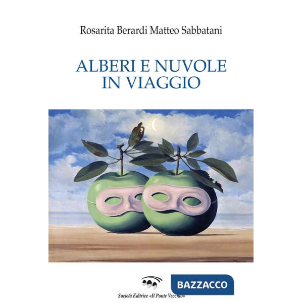 Alberi e nuvole in viaggio