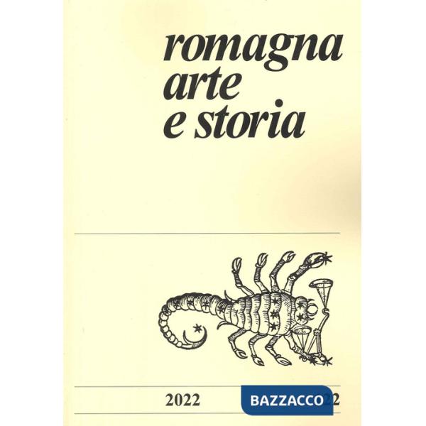Romagna arte e storia (2022). Vol. 122