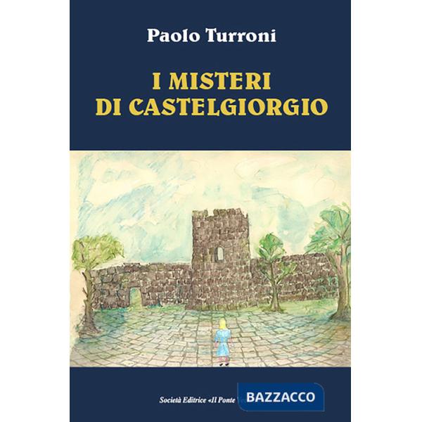 Misteri di Castelgiorgio (I)
