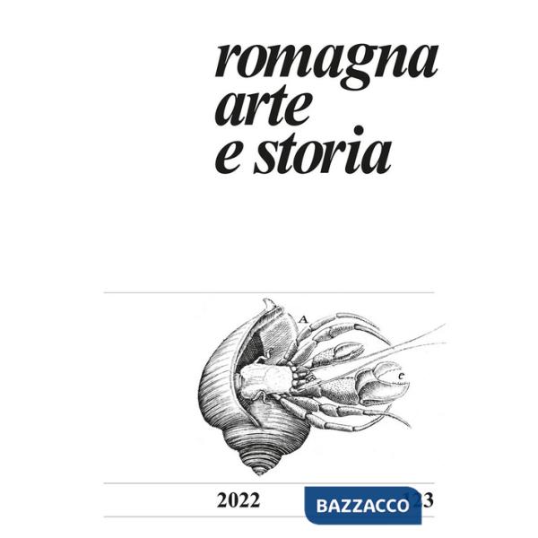Romagna arte e storia (2022). Vol. 123