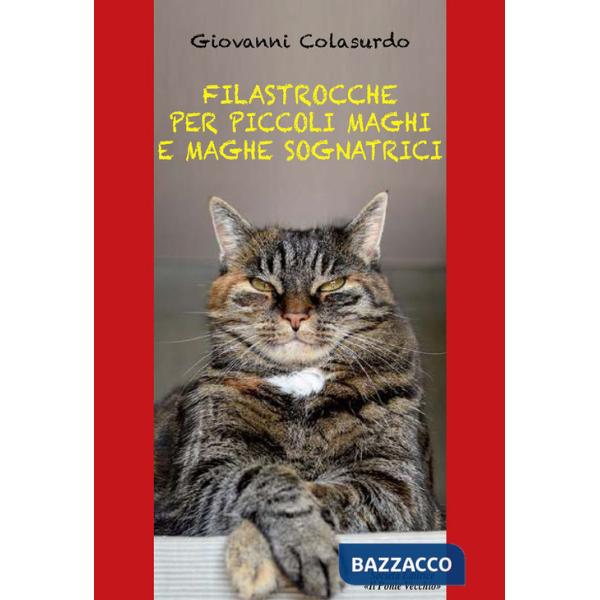 Filastrocche per piccoli maghi e maghe sognatrici