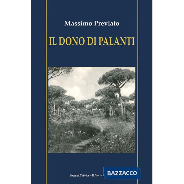 Dono di Palanti (Il)