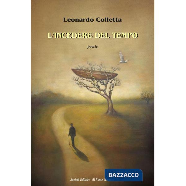 Incedere del tempo (L')