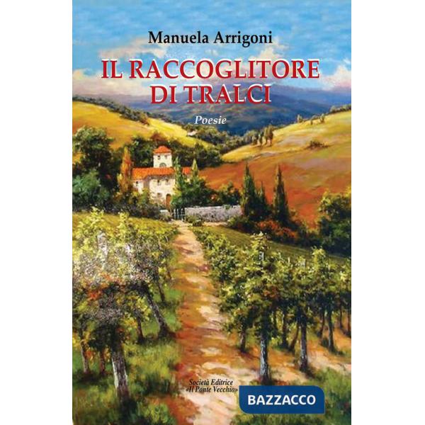 Raccoglitore di tralci (Il)