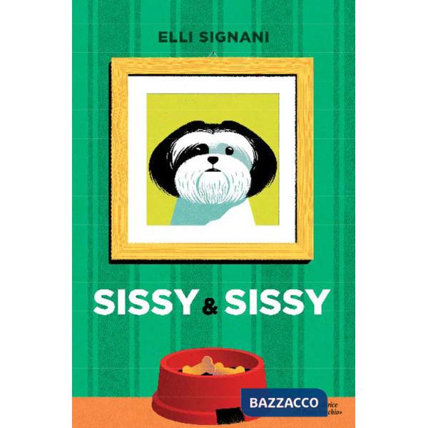 Sissy & Sissy