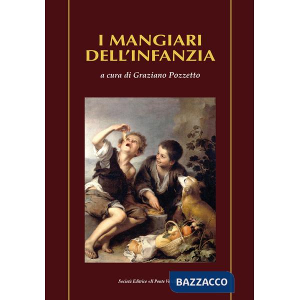 Mangiari dell'infanzia (I)