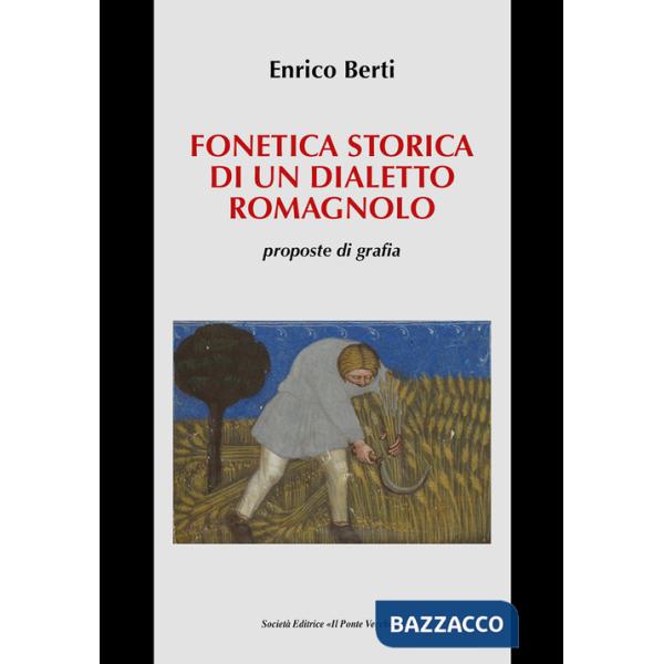 Fonetica storica di un dialetto romagnolo, proposte di grafia