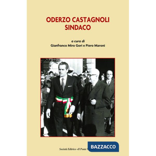 Oderzo Castagnoli sindaco