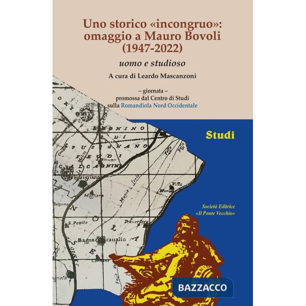 Storico «incongruo»: omaggio a Mauro Bovoli (1947-2022) uomo e studioso (Uno)