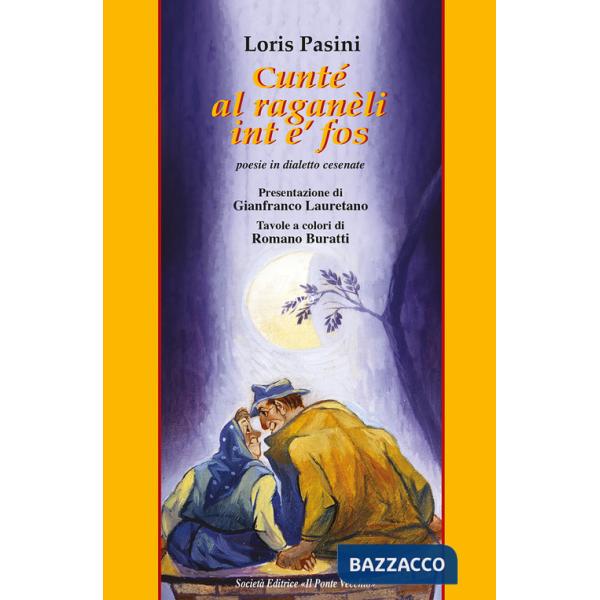 Cuntè al raganèli int e' fos