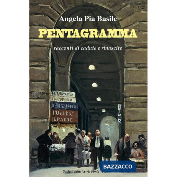 Pentagramma. Racconti di cadute e rinascite