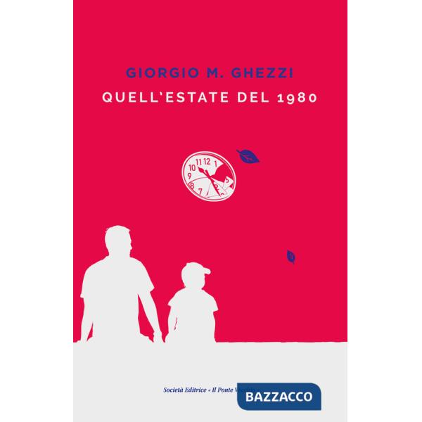 Quell'estate del 1980