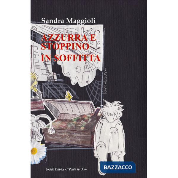 Azzurrina e Stoppino in soffitta