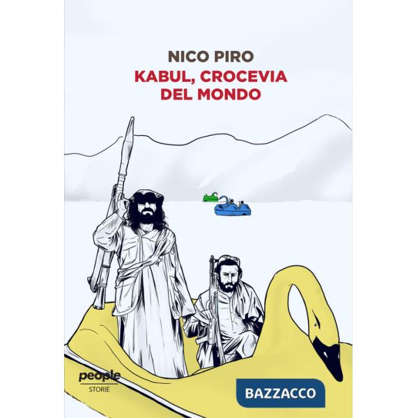 Kabul, crocevia del mondo