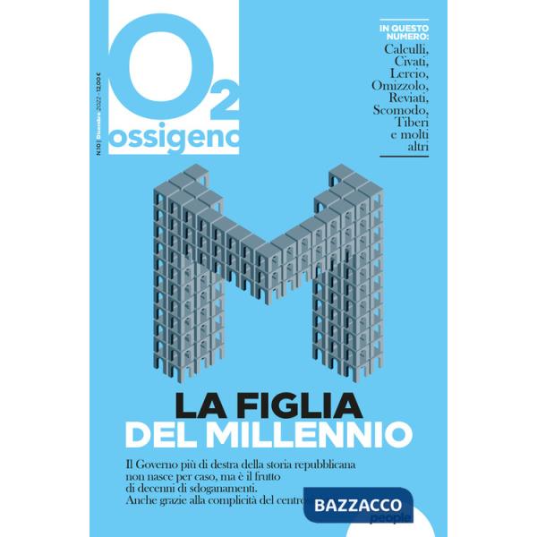 Ossigeno (2022). Vol. 10: M la figlia del millennio