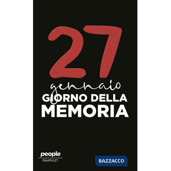27 gennaio. Giorno della memoria