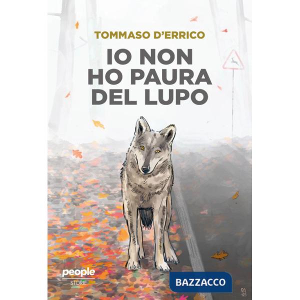 Io non ho paura del lupo