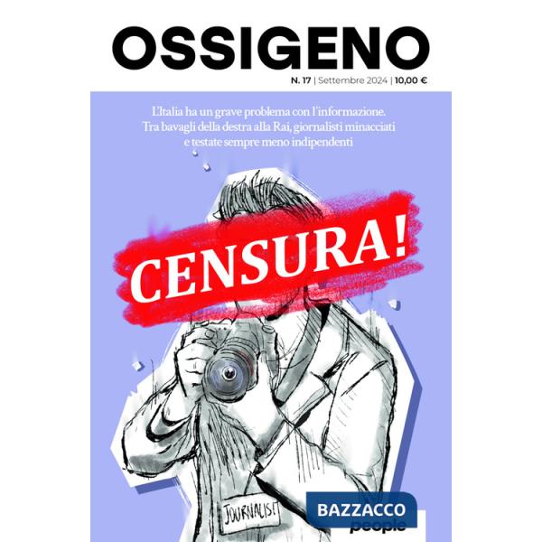 Ossigeno (2024). Vol. 17: Censura!