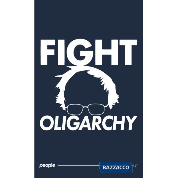 Fight oligarchy
