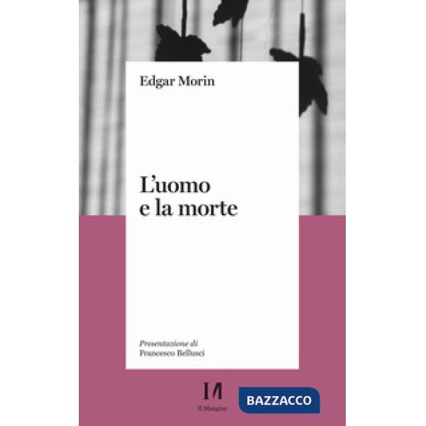 Uomo e la morte (L')