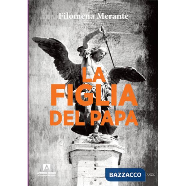 Figlia del papa (La)