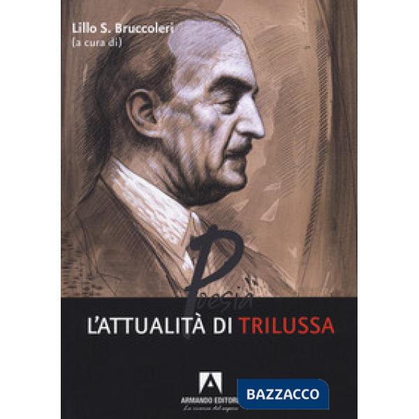 Attualità di Trilussa (L')