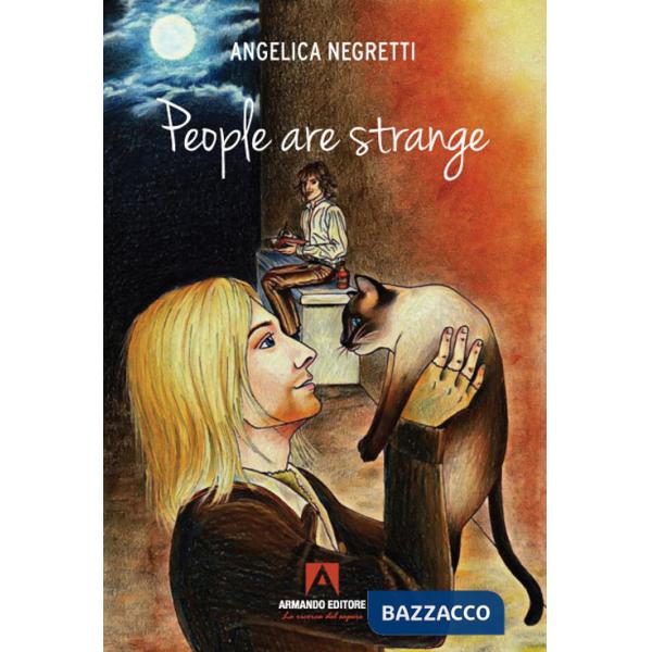 People are strange. Ediz. italiana