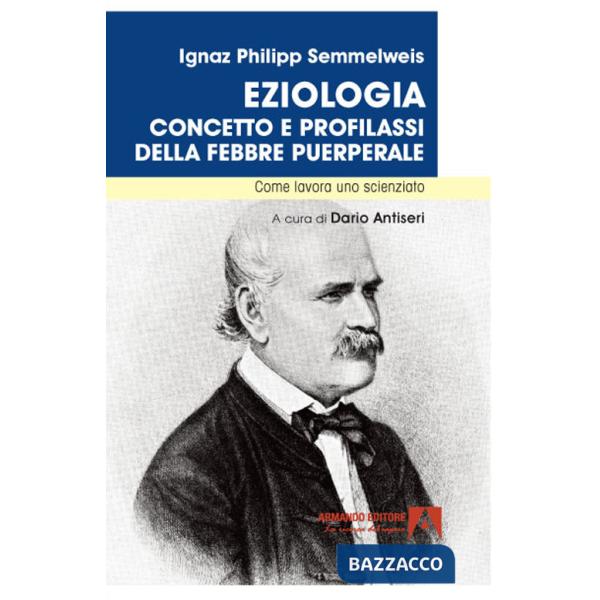 Eziologia. Concetto e profilassi della febbre puerperale