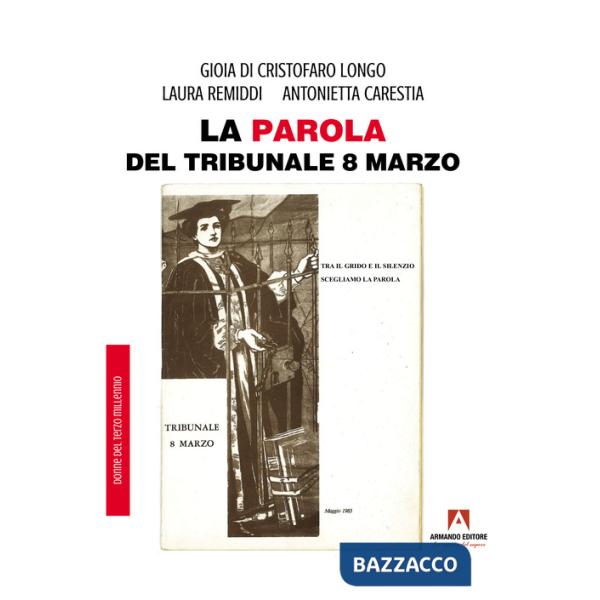 Parola del tribunale 8 marzo (La)