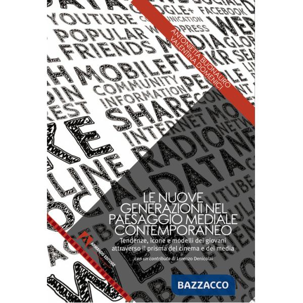 Nuove generazioni nel paesaggio mediale contemporaneo (Le)