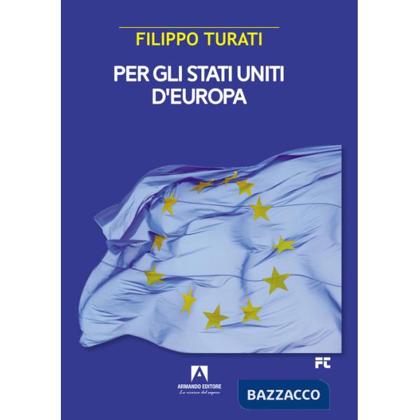 Per gli Stati Uniti d'Europa