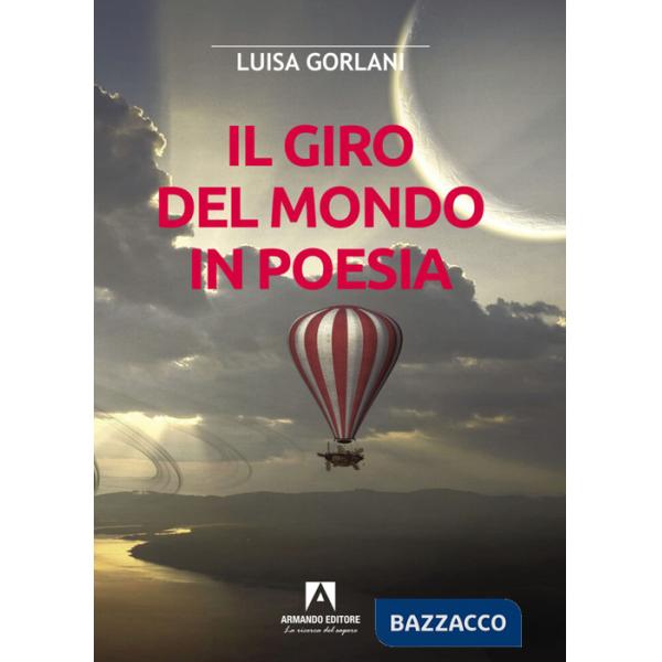 Giro del mondo in poesia (Il)